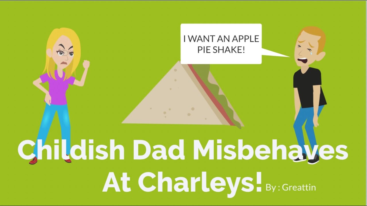 Childish Dad Misbehaves At Charleys!