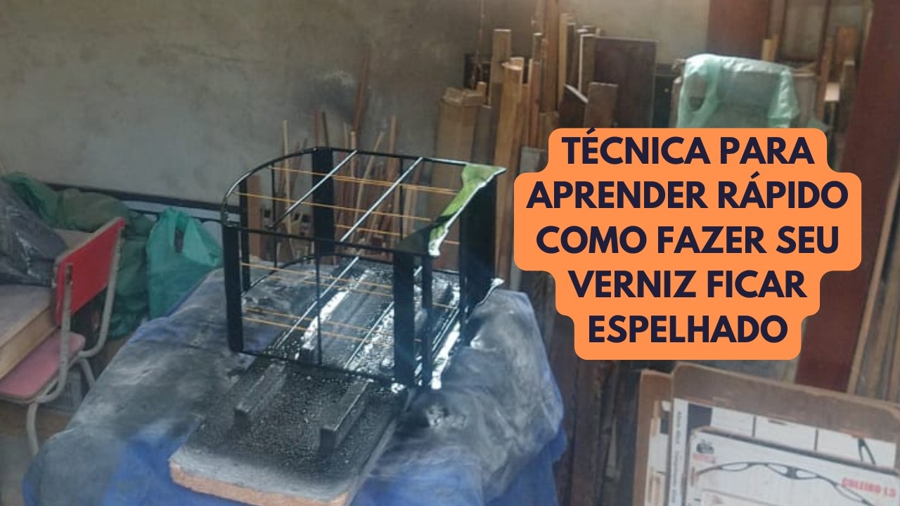 Técnica Exclusiva Para Envernizar Gaiola De Luxo E Deixar Verniz Espelhado