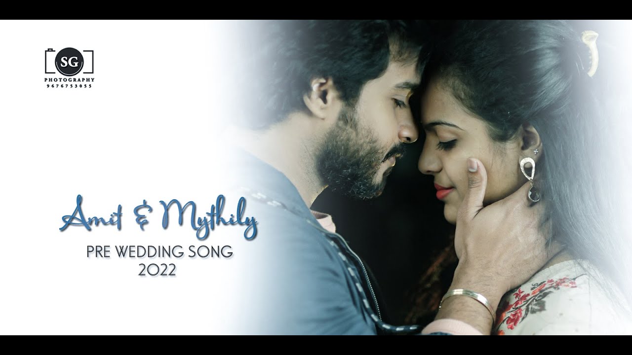 Best pre wedding song 2022 #Amit With Mythily Love Story 4K#SG Photography vizag 9676753055