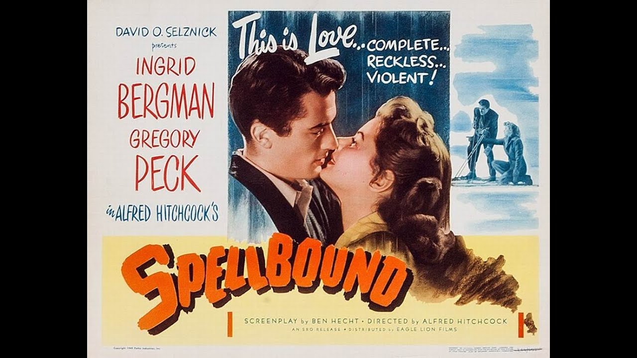 Alfred Hitchcock's SPELLBOUND (1945) Ingrid Bergman, Gregory Peck, Michael Chekhov (Retrospective)