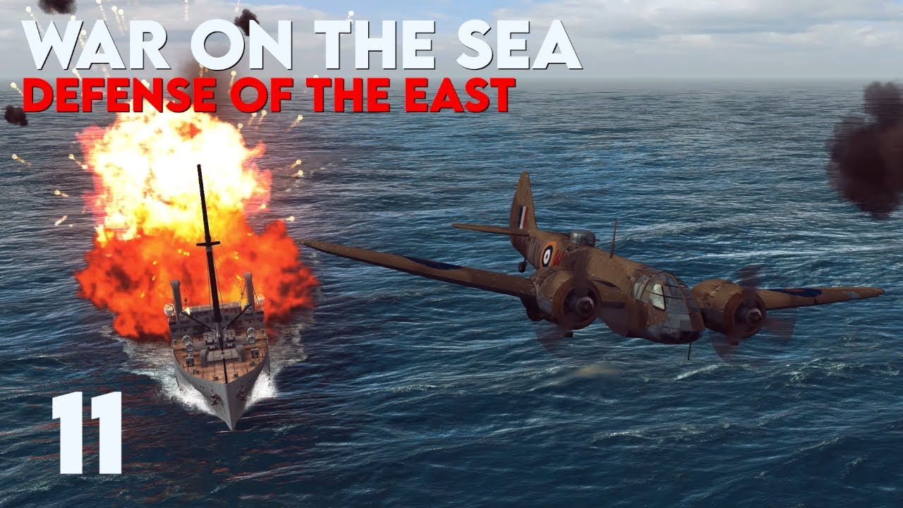 War on the Sea || Defense of the East || Ep.11 - Death By 100 Bombs
