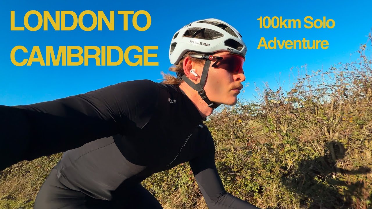 London to Cambridge | 100km Solo Adventure