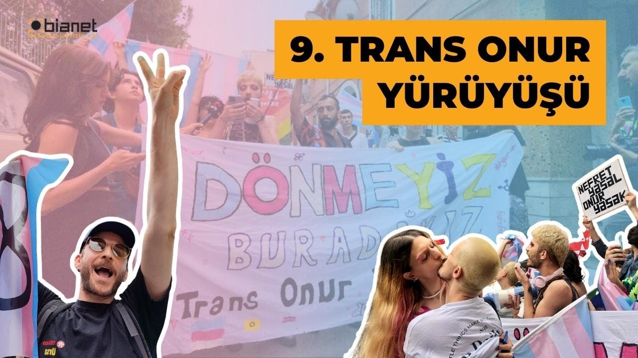 9.Trans Onur Yürüyüşü'nden bianet objektine yansıyanlar