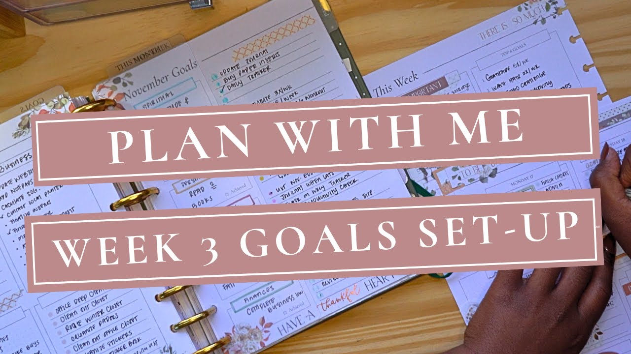 Week 3 November Goals Set Up | Plan It Til You Make It