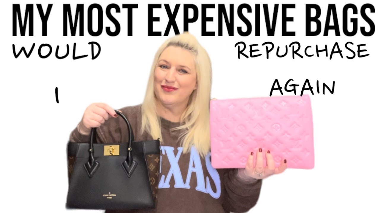 MY MOST EXPENSIVE BAGS! WOULD I REPURCHASE AGAIN?
