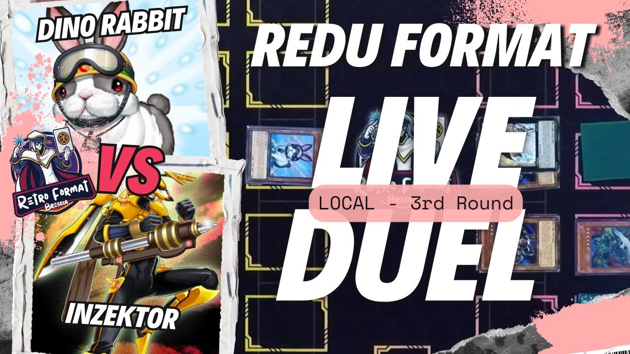 REDU FORMAT - YUGIOH - Dino Rabbit vs. Inzektor | 3rd Round - Local 24/09/2025