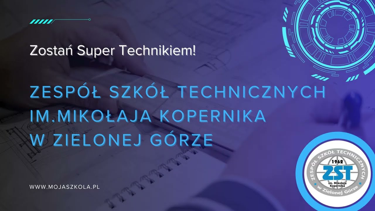 Twój zawód, Twoja przyszłość. Oferta edukacyjna ZST Zielona Góra.