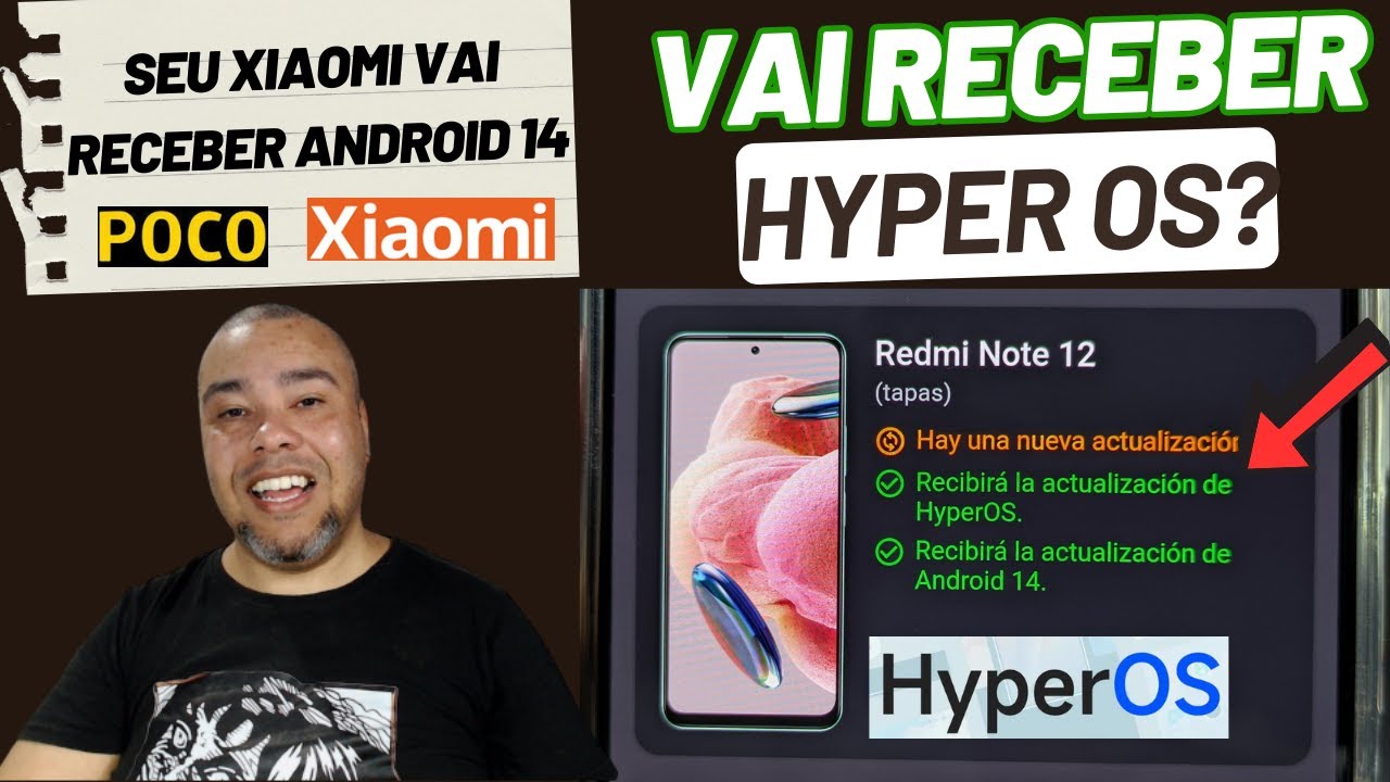 APP MOSTRA SE O SEU XIAOMI VAI RECEBER HYPER OS E ANDROID 14 F&Aacute;CIL E R&Aacute;PIDO