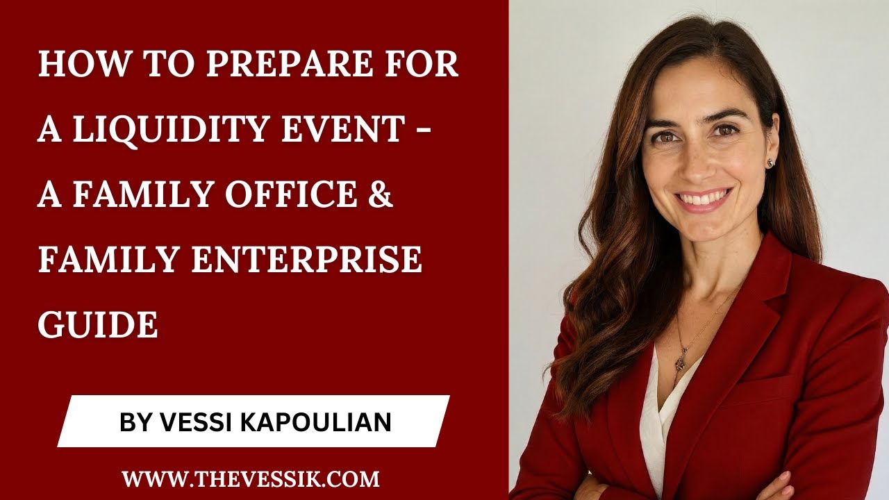 How to Prepare for a Liquidity Event | A Family Office & Family Enterprise Guide