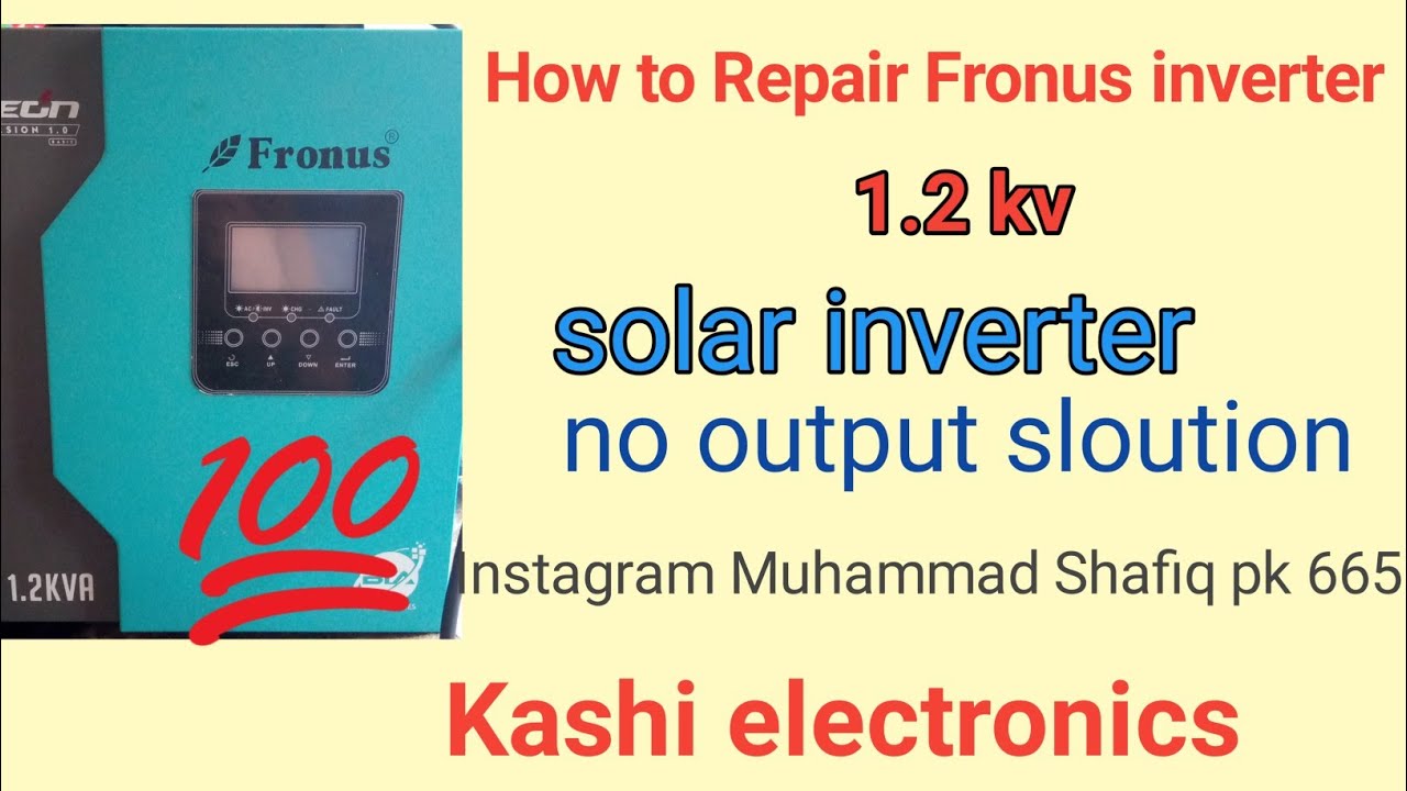 How to Repair Fronus solar inverter