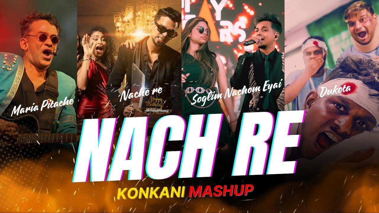 Konkani Mashup | Nach Re x Soglim Nachom Eyai x Maria Pitache x Dukota | Goan Remix | GoaPages UK