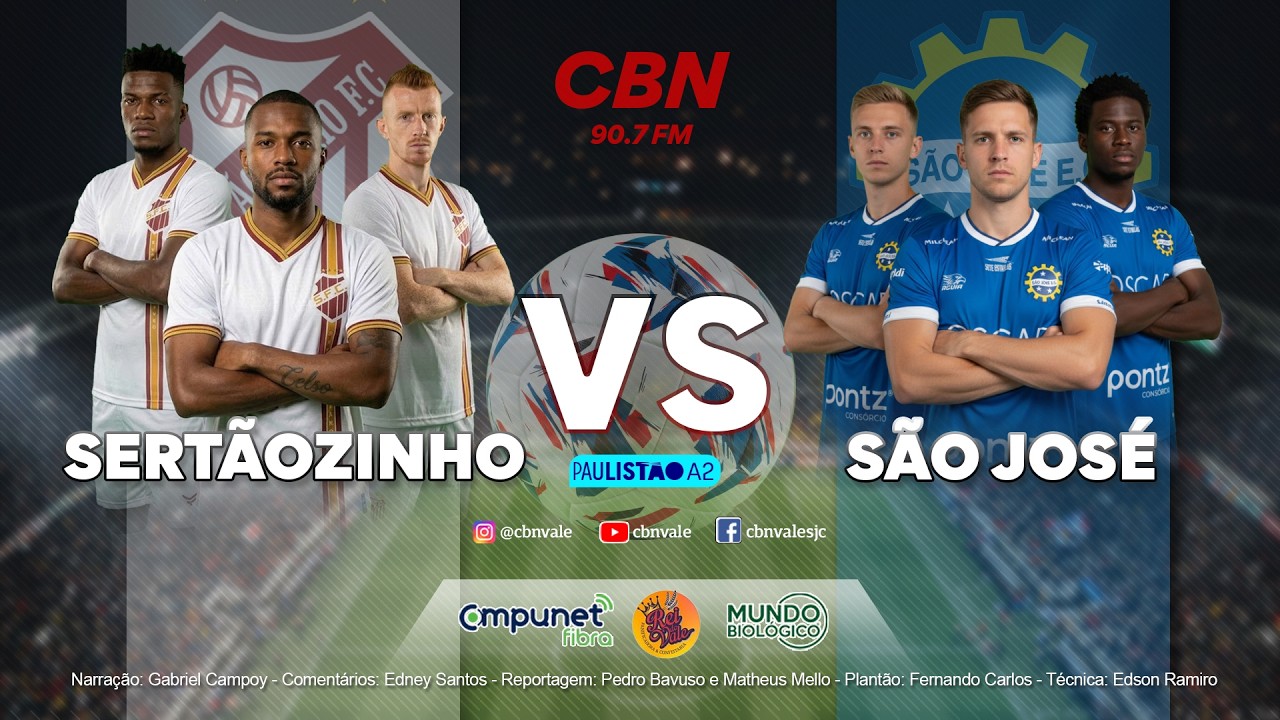 SERTÃOZINHO X SÃO JOSÉ - AO VIVO - QUADRANGULAR A2 2026 - Futebol Globo CBN