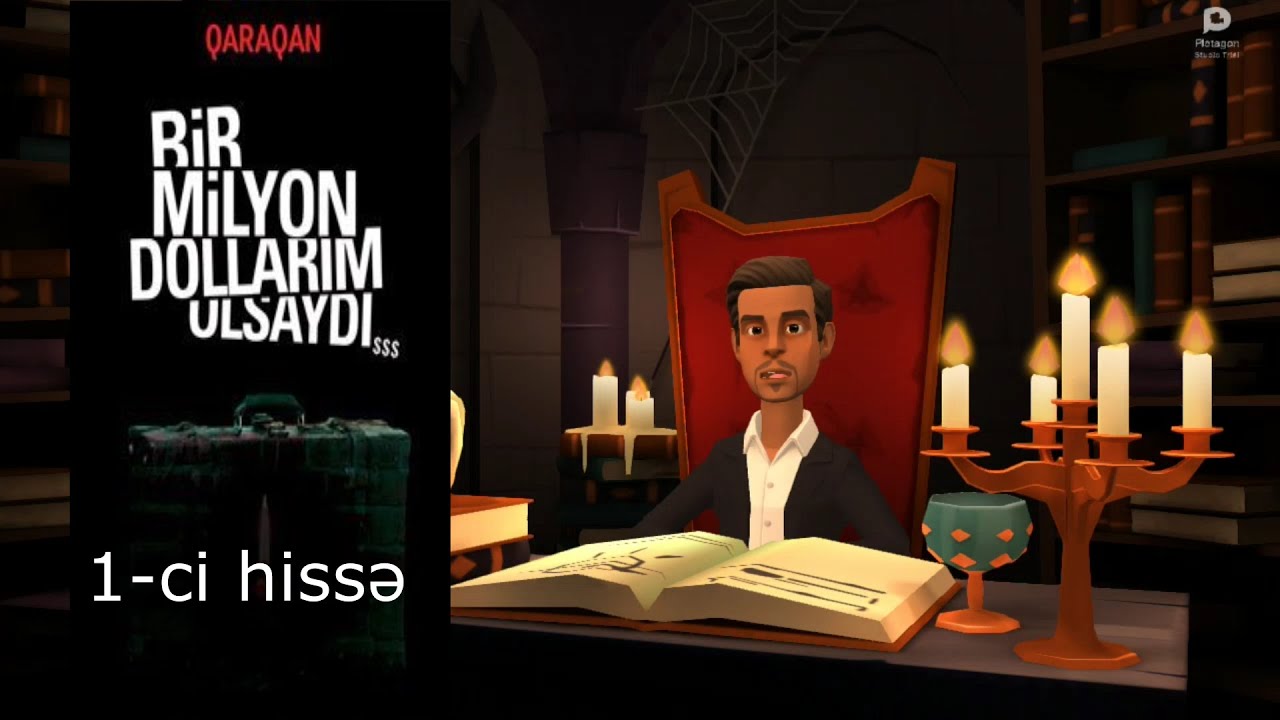 QARAQAN -BİR MİLYON DOLLARIM OLSAYDI #1