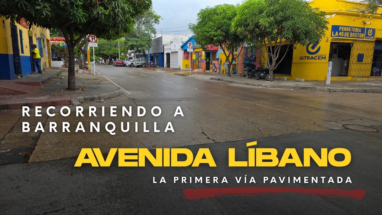 Recorriendo la vieja Avenida Líbano: secretos de la primera vía pavimentada de Barranquilla 🏙️