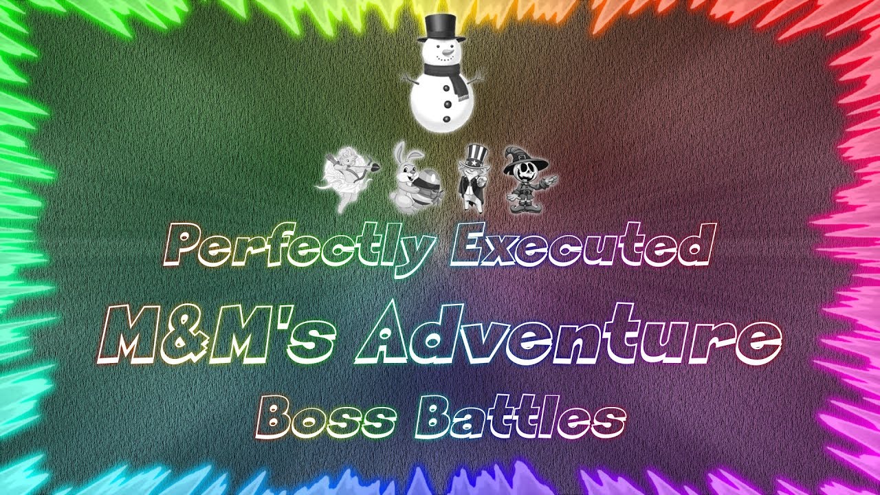 M&M's Adventure ★ Perfectly Executed Boss Battles
