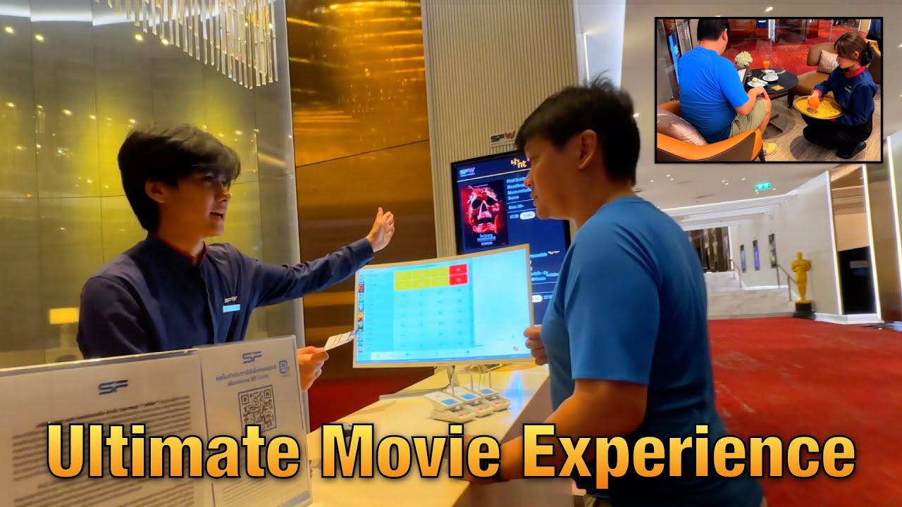 Bangkok's ULTIMATE Cinema Experience! First Class Movie Luxury