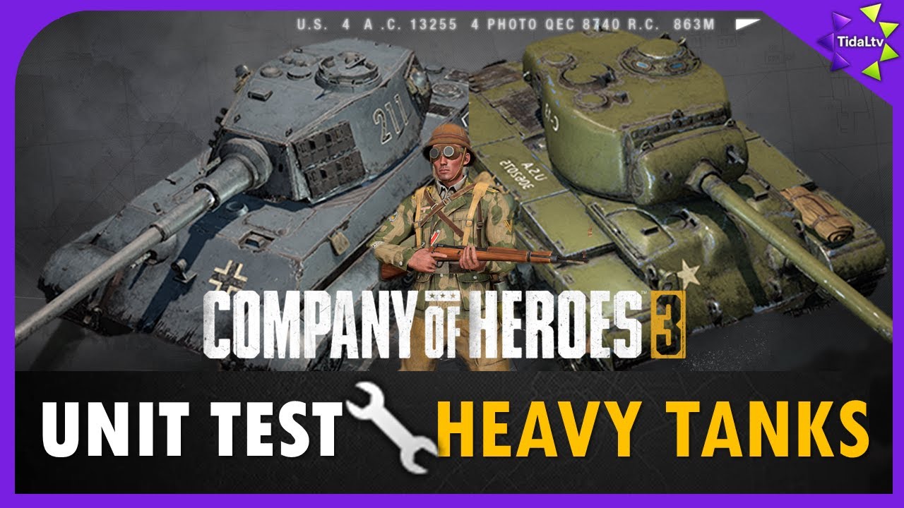 The ULTIMATE Heavy Tank Unit Test | Company of Heroes 3