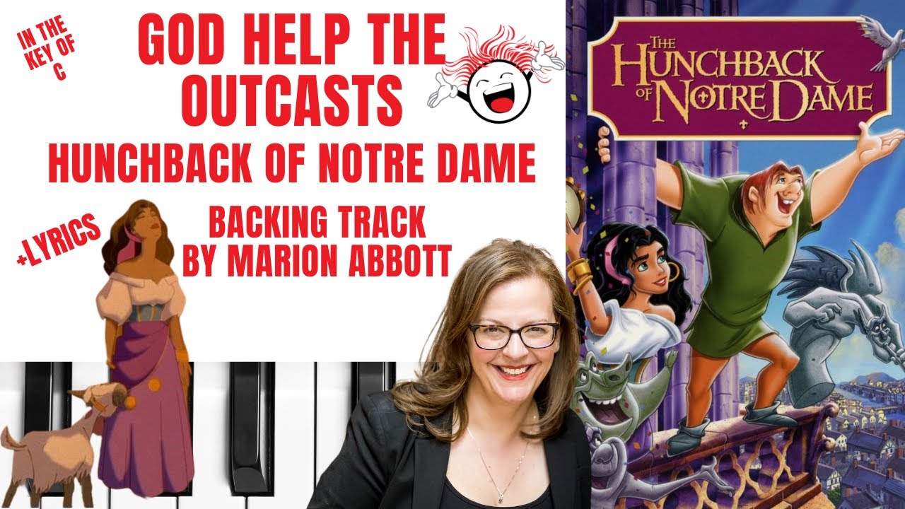 God Help The Outcasts (Hunchback Of Notre Dame) - Backing Track & Lyrics 🎹 *C*
