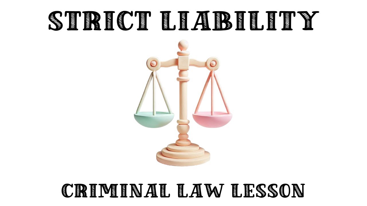 Strict Liability - Everything You Need to Know For English Criminal Law | A-Level Law Revision