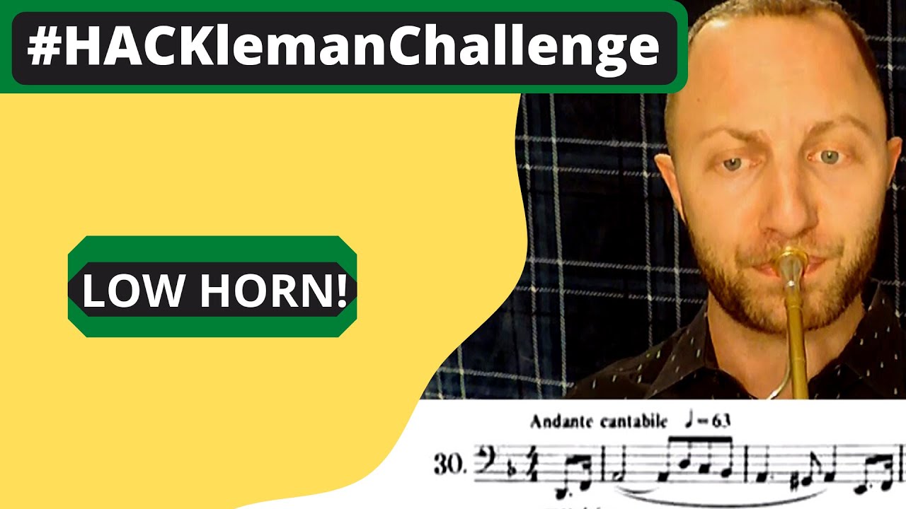 Low Horn Etude - Hackleman Challenge #30