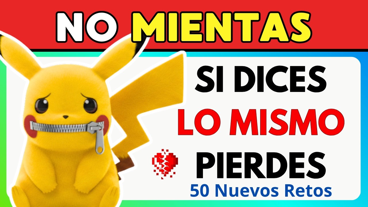 Este Reto Elimina Al 95% 😨❌ | No Digas lo Mismo Que Yo | 50 Nuevos Retos.