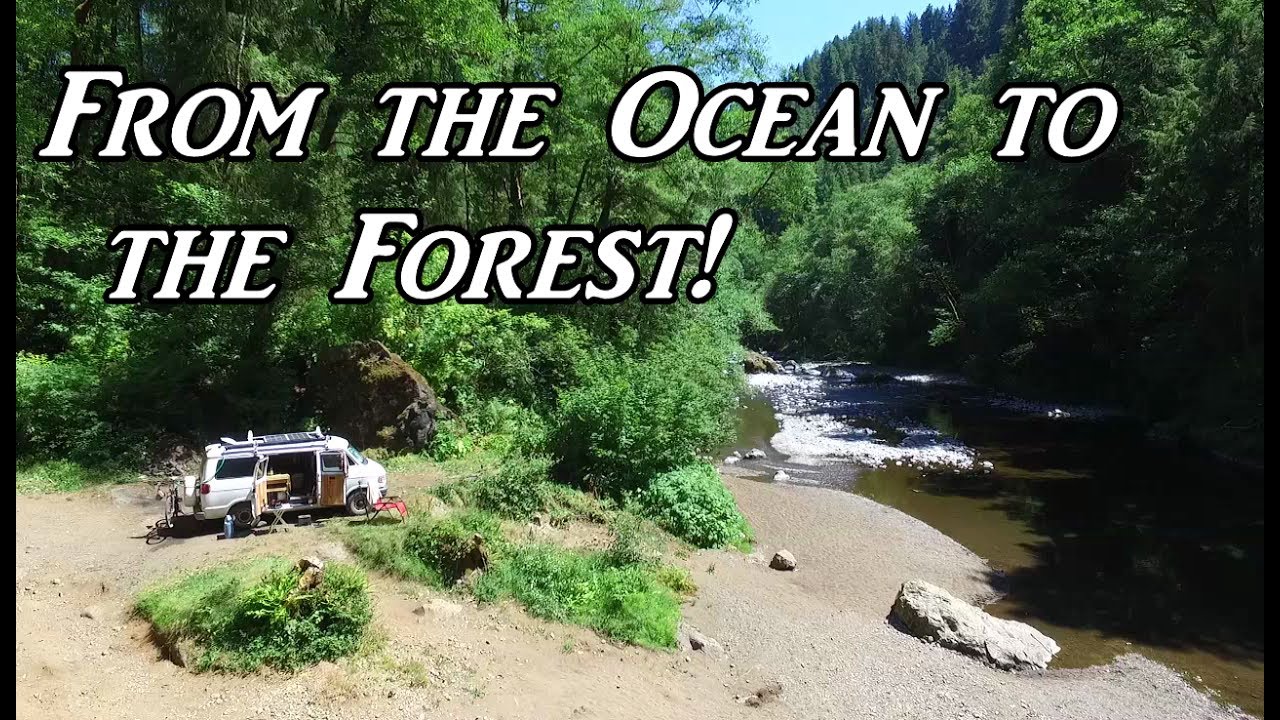 From the Ocean to the Forest Oregon VanLife On the Road