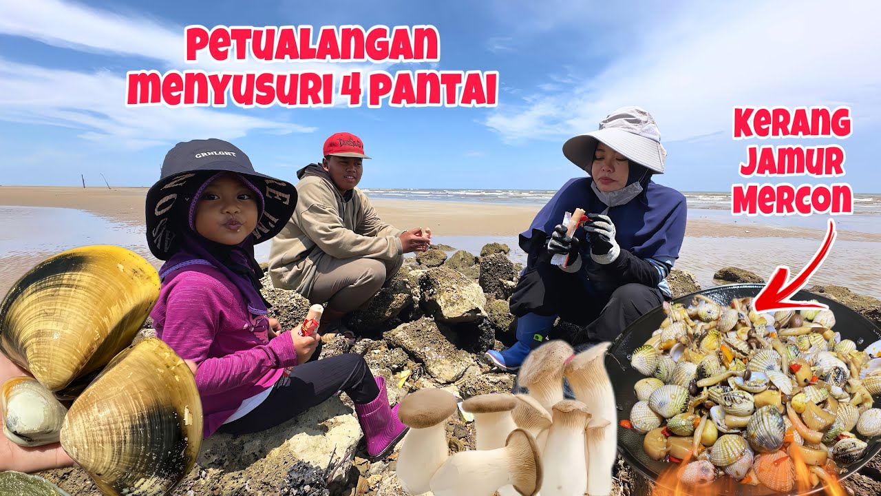MENYUSURI 4 PANTAI SEKALIGUS‼️Kerang Ungu dan Babon Terciduk