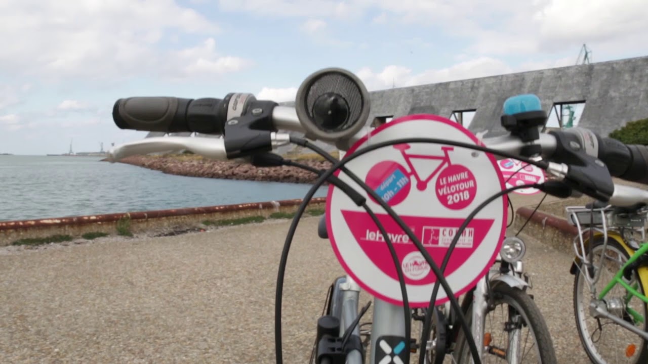 Le Havre v&eacute;lotour 2018 - vid&eacute;o officielle