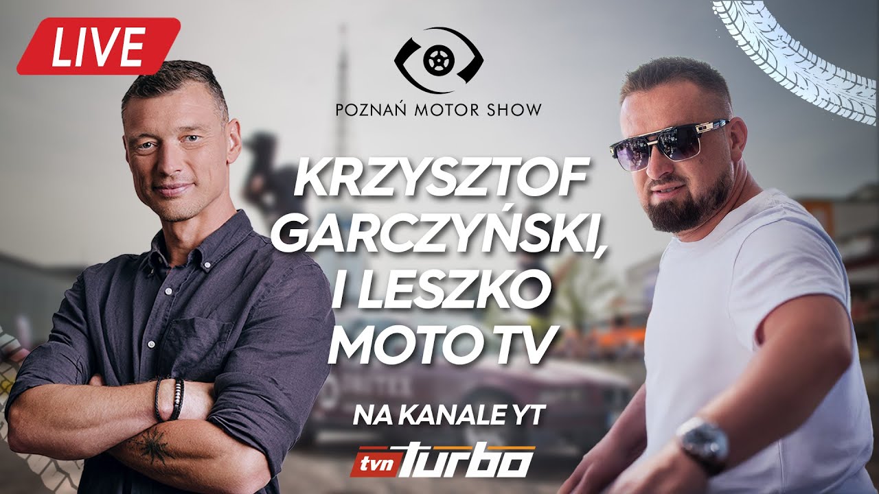 ⚫🔴 Krzysztof Garczyński i Leszko Moto TV | POZNAŃ MOTOR SHOW ⚫🔴