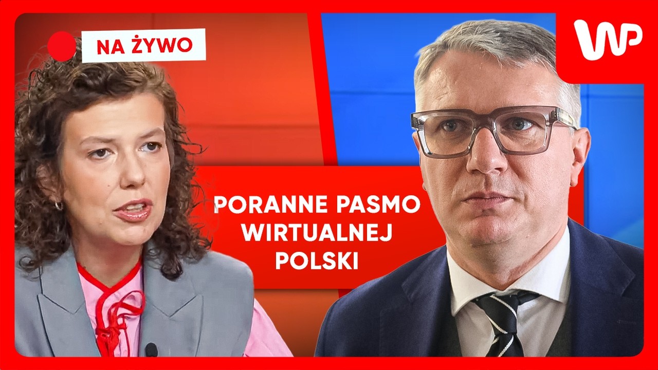 [NA ŻYWO] Poranne pasmo WP. Gośćmi:  Przemysław Wipler i Magdalena G&oacute;rnicka-Partyka