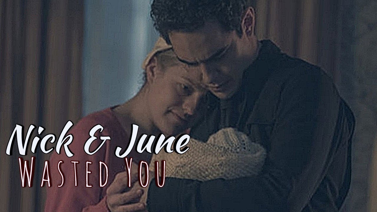 Nick & June - Wasted You (3x03)