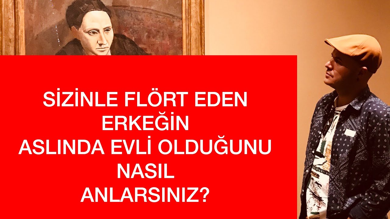 SİZİNLE FL&Ouml;RT EDEN ERKEĞİN ASLINDA EVLİ OLDUĞUNU NASIL ANLARSINIZ? BİRLİKTELİK UZMANI ADİL YILDIRIM