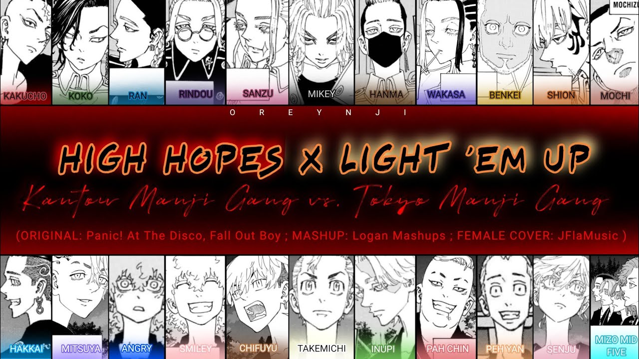 High Hopes x Light 'Em Up | Tokyo Revengers [Color Coded Lyrics]