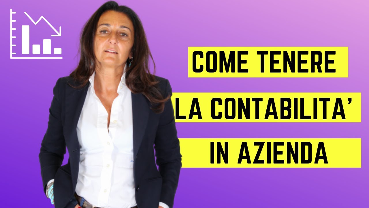 Come gestire la contabilit&agrave; in Azienda