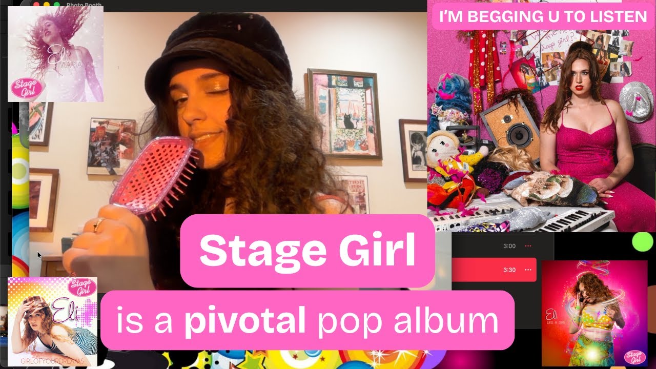 A Deep Dive into Stage Girl by Eli | Album Analysis
