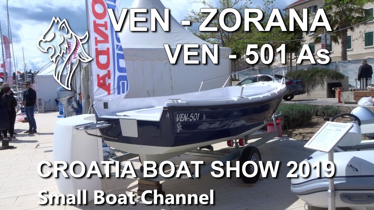 Ven - Zorana Ven 501 As - Croatia Boat Show 2019 - splitski sajam nautike