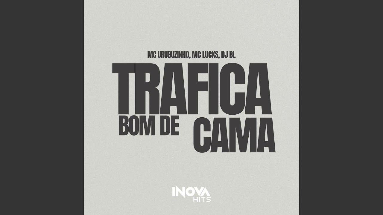 Trafica Bom De Cama (Cavalga Cavalona)