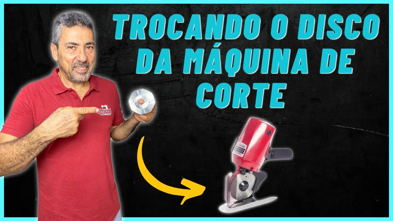 TROCANDO O DISCO DA MÁQUINA DE CORTAR TECIDO | Consermak