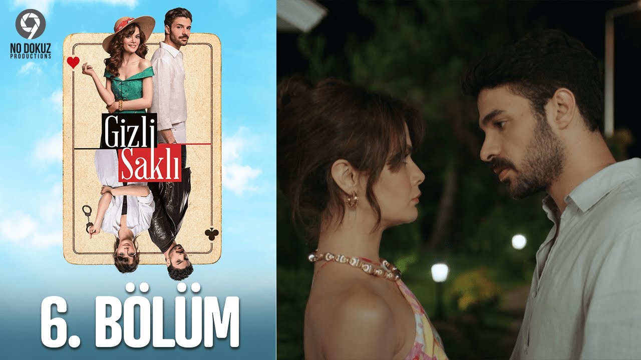Gizli Saklı 6. Bölüm