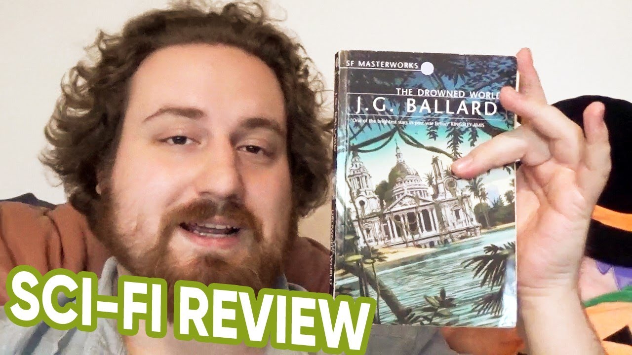 THE DROWNED WORLD - J. G. BALLARD | SCI-FI BOOK REVIEW
