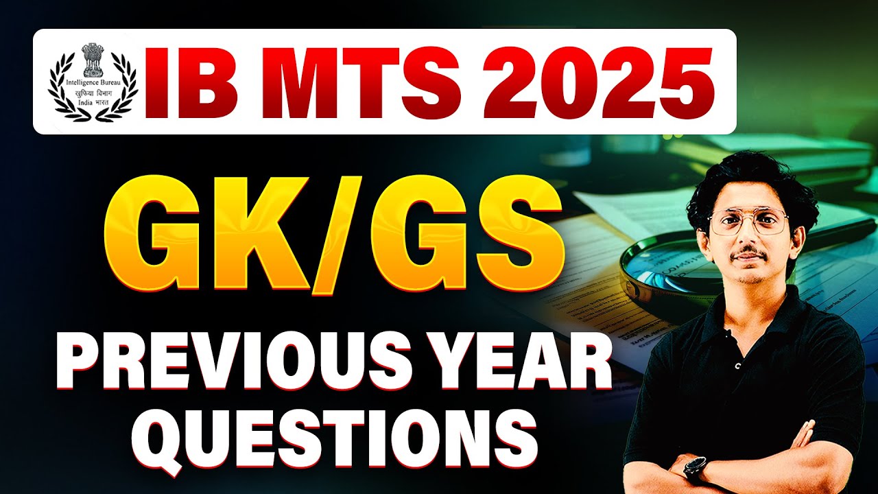 IB MTS 2025 GK/GS Previous Year Questions | Most Important PYQs for IB MTS Exam | By Ravi Sir