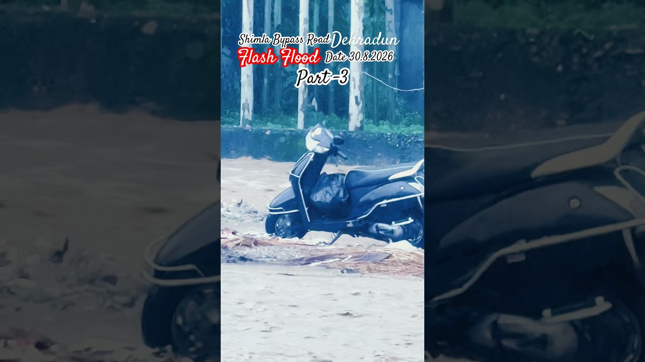 Shimla Bypass Road Flash Flood 😱#dehradun #monsoon #alert #weather #flood #uttarakhand #shorts #yt