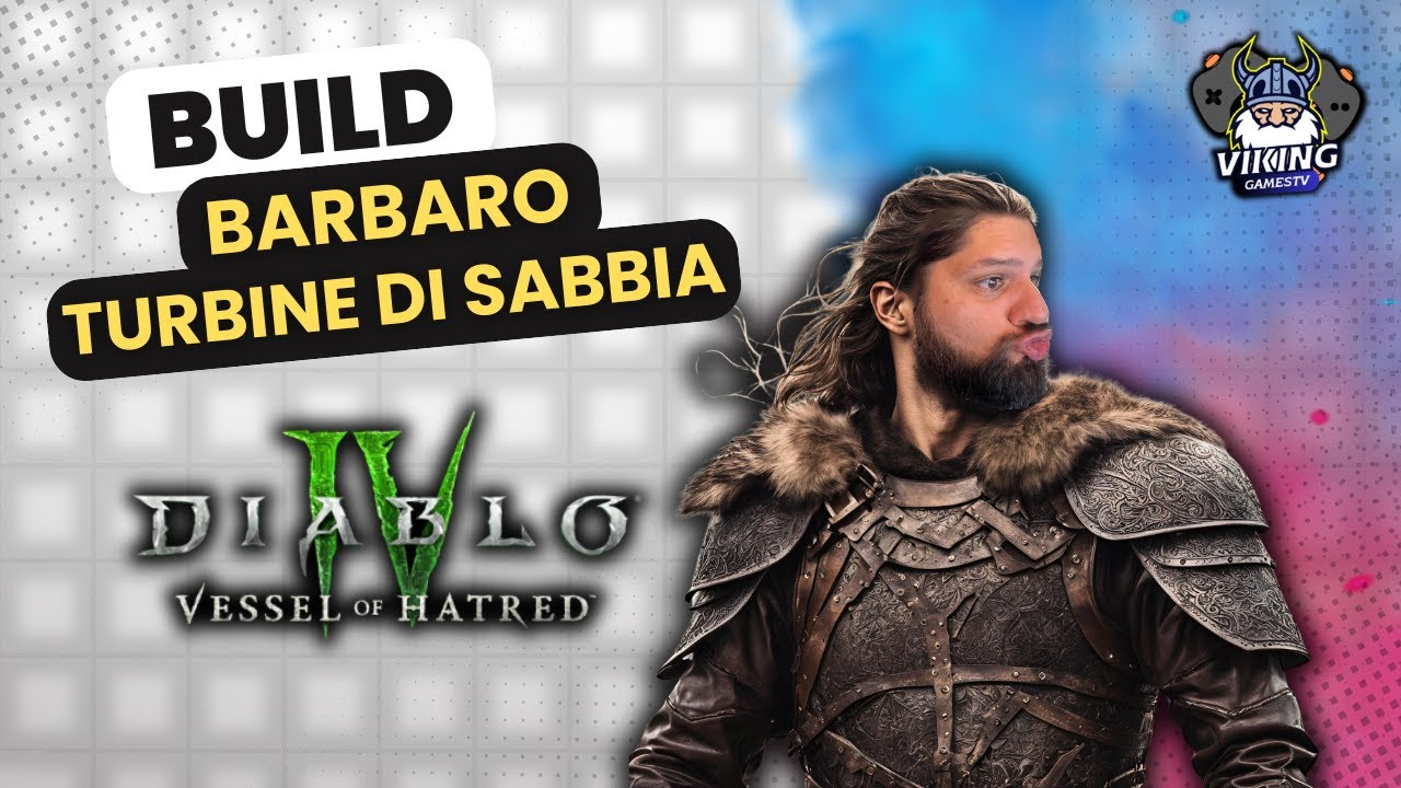 Diablo 4 Build Barbaro turbine di sabbia per livellare velocemente.