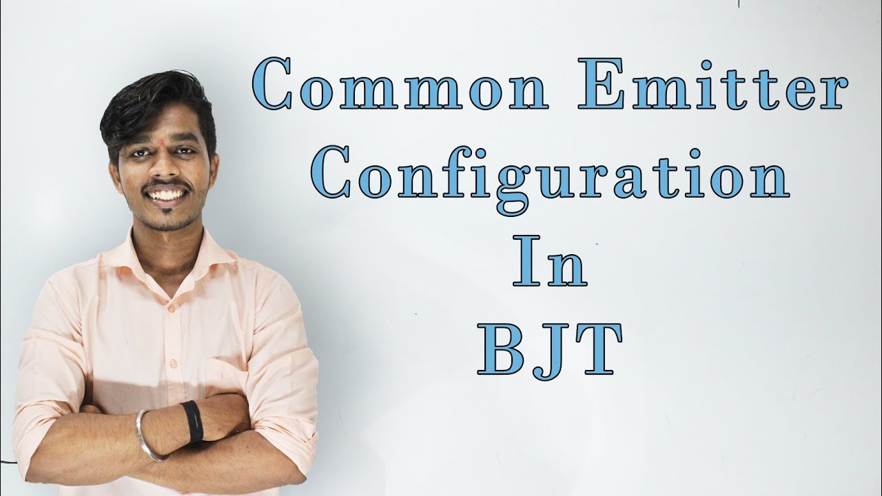 Common Emitter Configuration In BJT. [Lec 6]