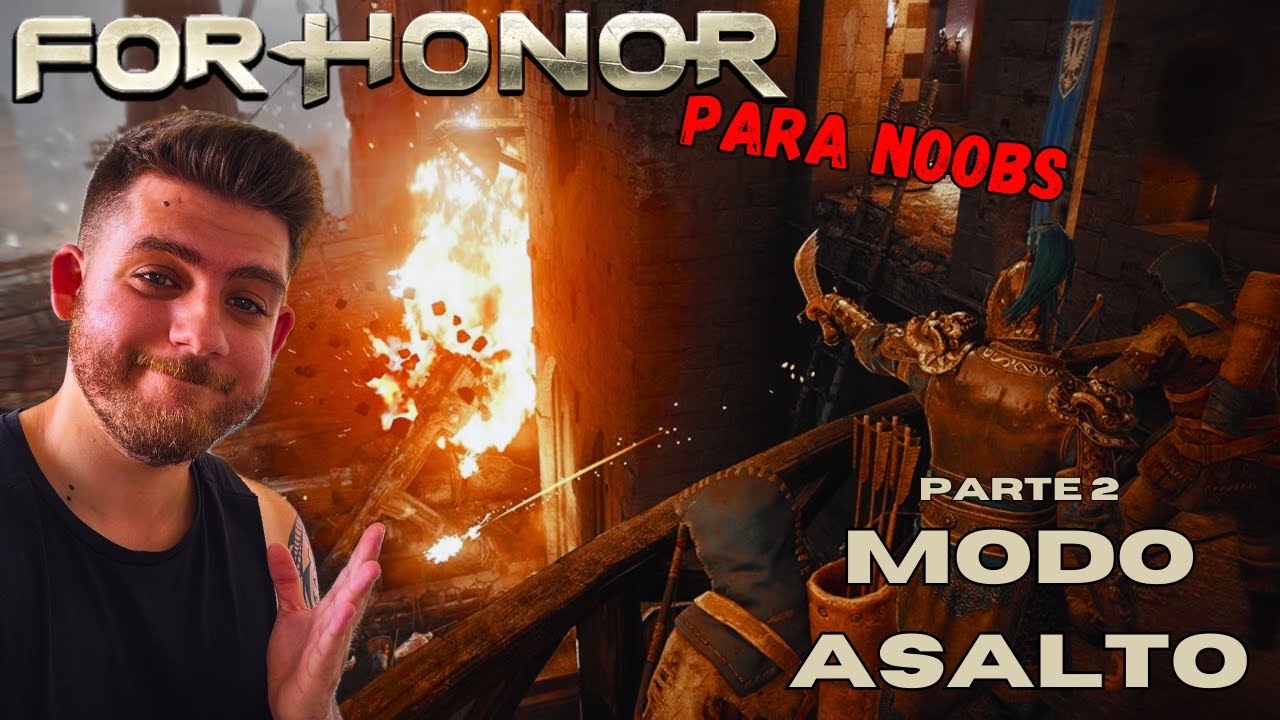 CÓMO JUGAR ASALTO✅ (Parte 2)- For Honor para Noobs