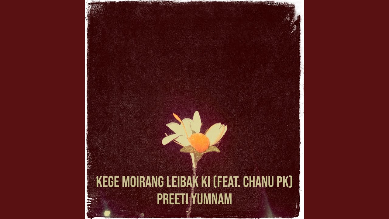Kege Moirang Leibak Ki
