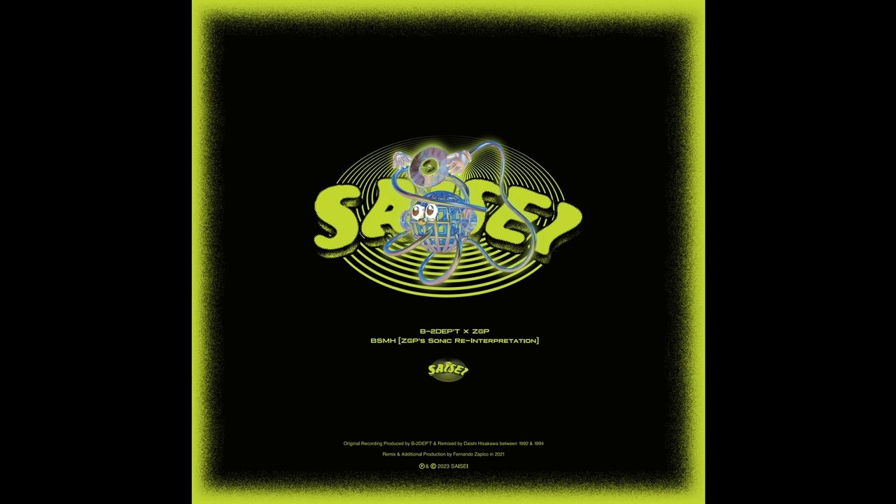B-2DEP'T - BSMH (Z@P’s Sonic Re-Interpretation) [SAIS005.5]