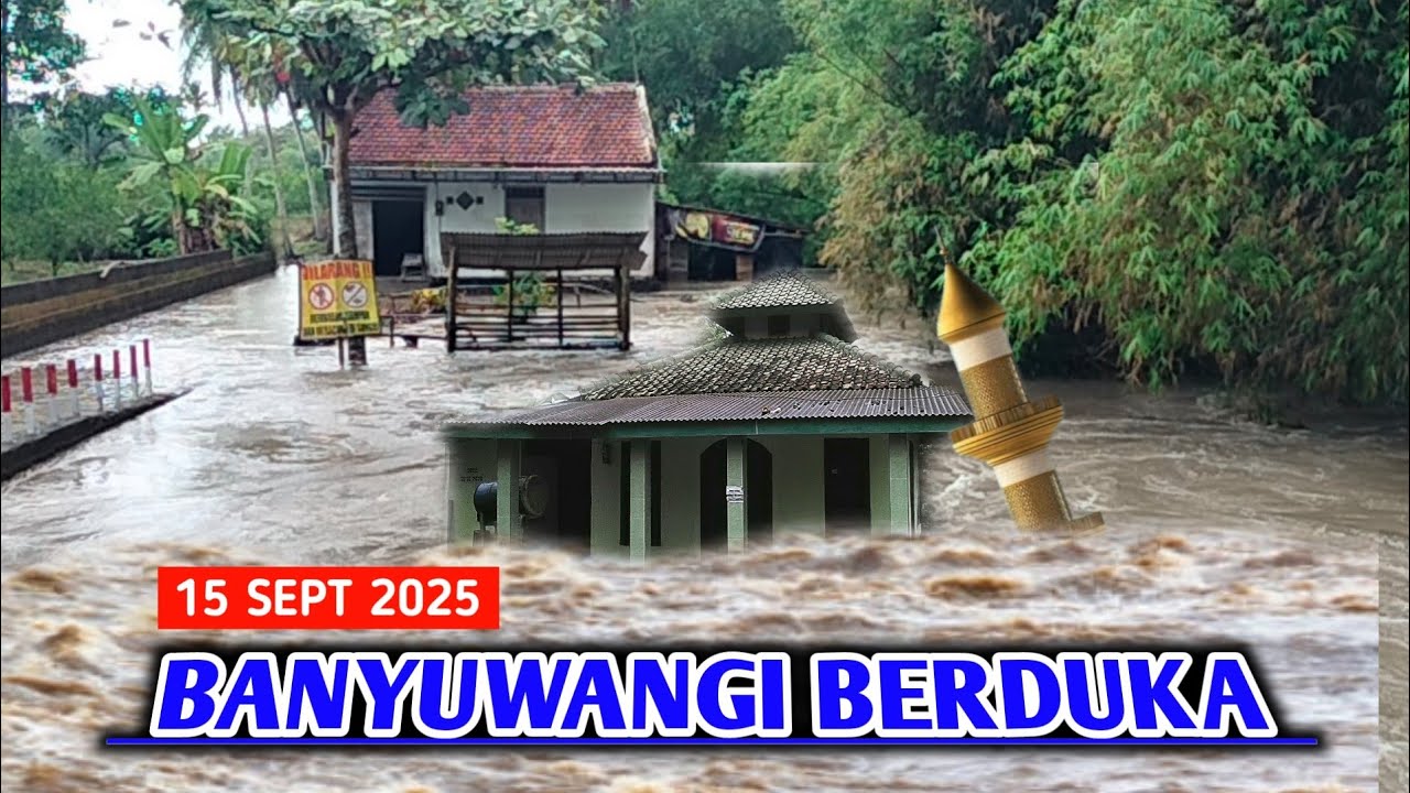 INFO⁉️BANJIR DI BANYUWANGI MENERJANG PEMUKIMAN WARGA‼️