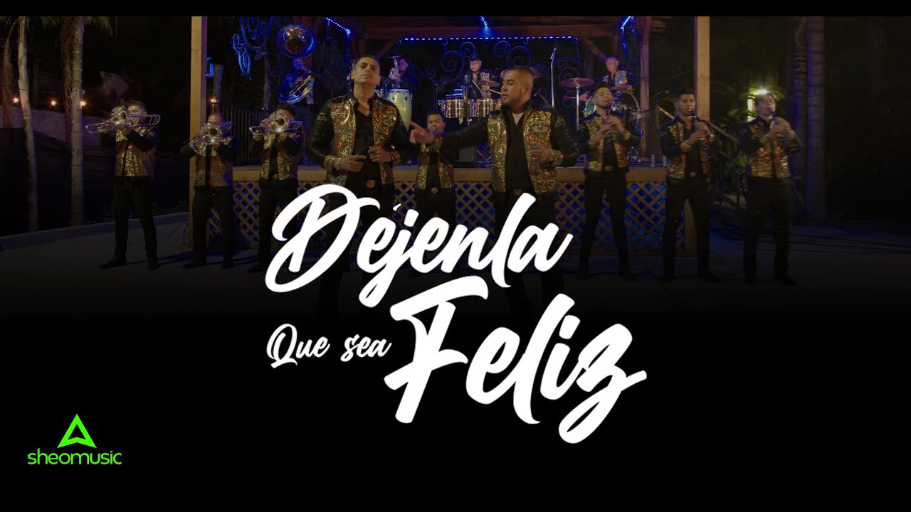 Déjenla que sea feliz - Banda Los Plebes De Sinaloa