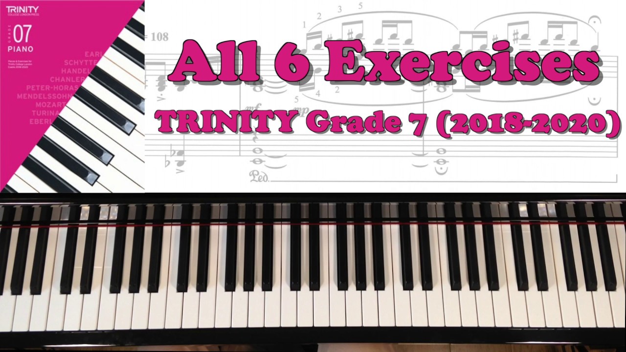 TRINITY Grade 7 Piano (2018-2020): All 6 Exercises